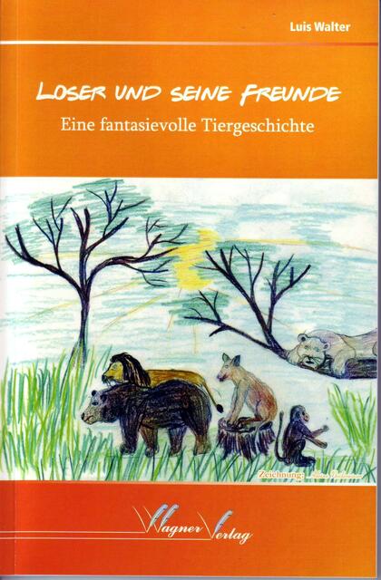 Loser und seine Freunde - Das Buch