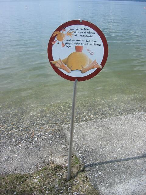 ein Schild, das man nicht überall findet