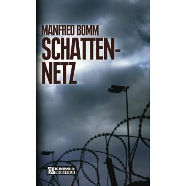 Manfred Bomm - "Schattennetz"