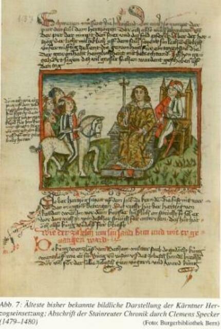 Älteste bisher bekannte bildliche Darstellung der Kärntner Herzogseinsetzung: Abschrift der Stainreuther Chronik durch Clemens Specker (1479/1480). | Foto: Photo: Burgerbibliothek Bern