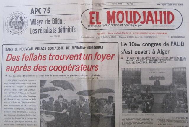 El Moudjahid (Algerien, 1975). Heute dreisprachig im Internet: http://www.elmoudjahid.com/en/ (hier: englisch)