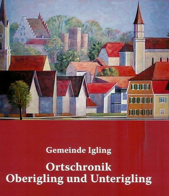 Ortschronik Igling (2009)