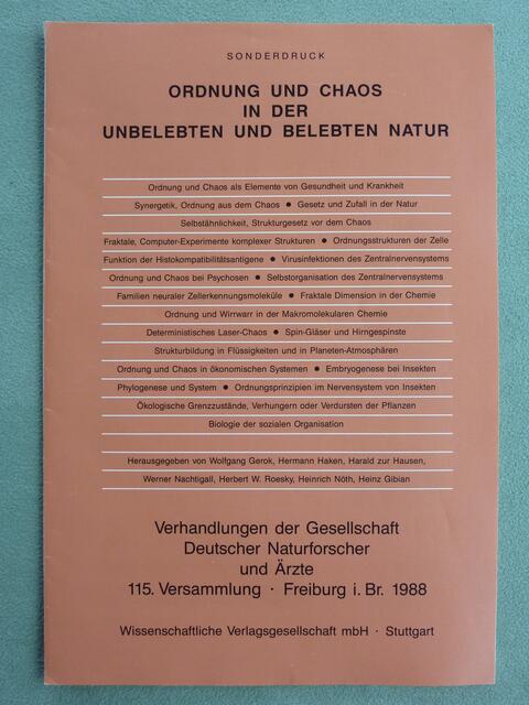 Sonderdruck mit einem Aufsatz von Prof. Großmann: "Selbstähnlichkeit - Das Stukturgesetz im und vor dem Chaos". Geschenk des Professors für W.H. bei einem Besuch in Marburg.