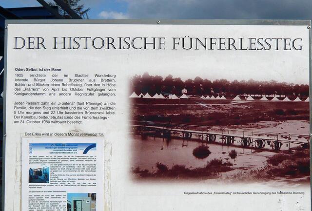 Der originale "Fünferlessteg" überspannte den rechten Regnitzarm im südlichen Stadtteil. Passanten hatten einen Brückenzoll von fünf Pfennigen zu entrichten.
