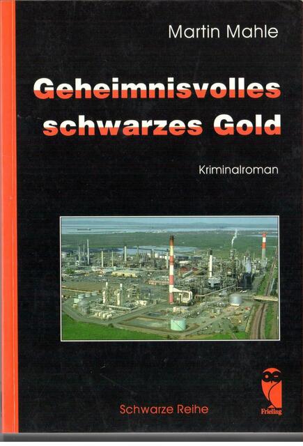 Titelseite Geheimnisvolles schwarzes Gold