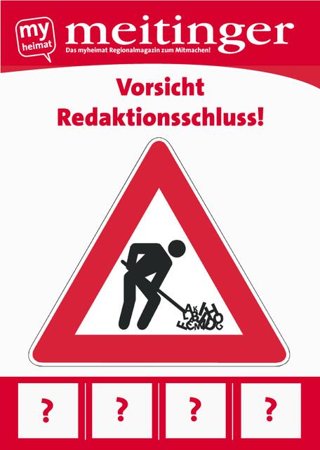 Beiträge für den nächsten „meitinger“ werden noch händeringend gesucht. Wir freuen uns auf eure Mithilfe!