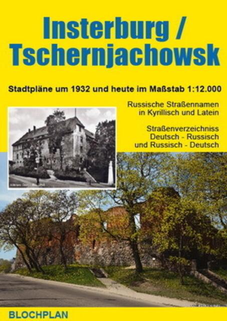 http://www.blochplan.de/erst_stadtplan_insterburg.html | Foto: wie vor