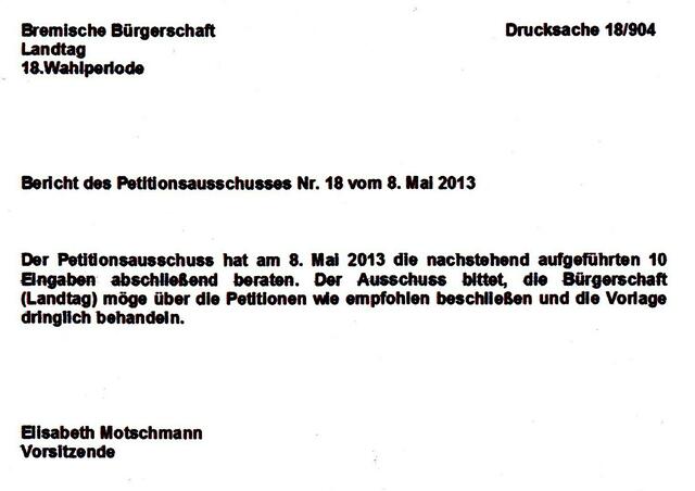 Bremische Bürgerschaft, Landtag: Bericht des Petitionsausschusses Nr. 18 vom 8. Mai 2013 | Foto: Bremische Bürgerschaft