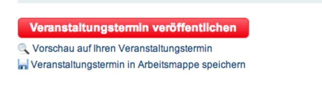 Da wir jetzt fertig sind, können wir auf "Veranstaltungstermin veröffentlichen" klicken.