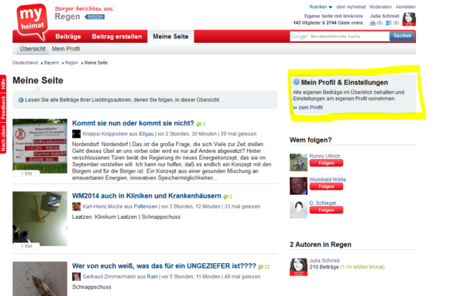Wer auf „Meine Seite“ gelandet ist und eigentlich zu „Mein Profil“ möchte, kann das ganz einfach und hat drei Möglichkeiten dazu: 1. Auf das Profilbild im rechten Eck klicken. 2. Auf „Mein Profil“ neben „Übersicht“ klicken. 3. Oder – wie hier gelb umrandet – auf „zum Profil“ klicken. Im Bereich darunter („Wem folgen?“) bekommt ihr Vorschläge von myheimatlern, denen ihr noch nicht folgt, was ihr aber mit einem kleinen Klick ändern könnt (einfach auf „Folgen“ klicken).