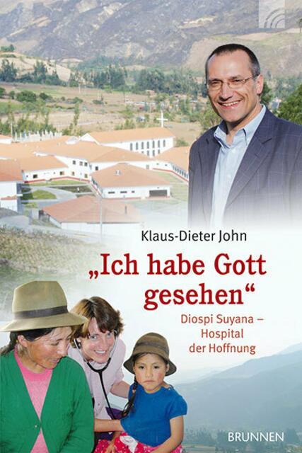 "Ich habe Gott gesehen" - http://brunnen-verlag.de/autor/431/Dr.%20Klaus-Dieter%20John.html -  Lesungen aus dem Buch bei ERF Radio &gt; htmlhttps://www.diospi-suyana.de/portfolio/buchlesung-im-erf/ &gt; Hörbuch MP3 &gt; https://shop.erf.de/products/080/118300/Ich_habe_Gott_gesehen_Hoerbuch_MP3 | Foto: Brunnen-Verlag