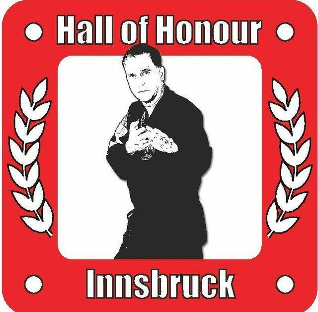 Innsbruck Hall of Honours , erste original Ruhmeshalle der Kampfkünste in Tirol