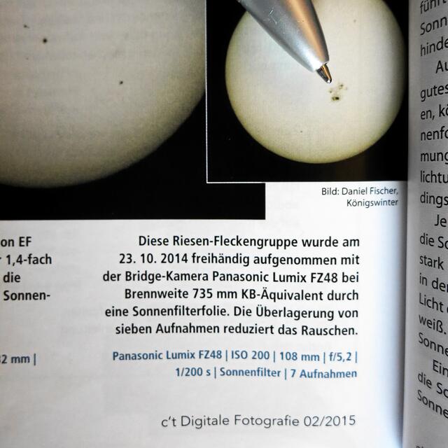 Wer sich weiterhin mit Sonnenfotografie befassen will, dem empfehle ich auch die Fachzeitung c't Digitale Fotografie. (Abb. aus Heft 02/2015, S. 156 - Zzt. noch am Kiosk erhältlich). Beim Fotografieren UNBEDINGT  AUGEN und OPTISCHE GERÄTE PROFESSIONELL SCHÜTZEN!