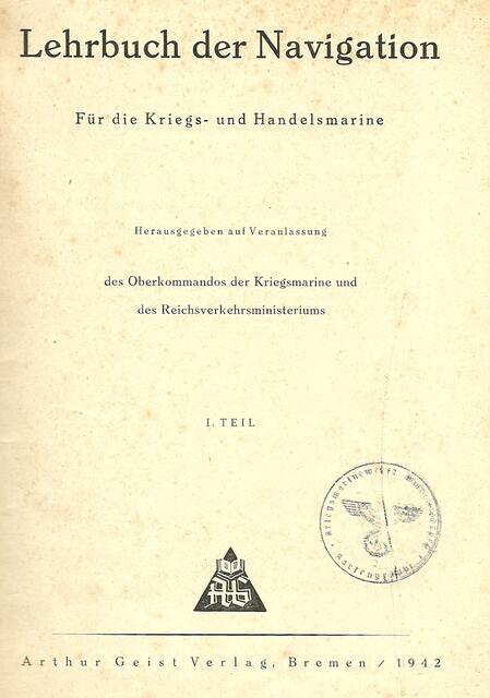 Eines meiner Navigationslehrbücher. Quelle der folgenden Erläuterungen und Abbildungen.
