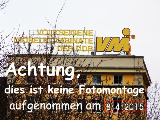 Keine Fotomontage, sondern 2015 - 25 Jahre nach der Wiedervereinigung. Vielleicht hat man das vergessen.