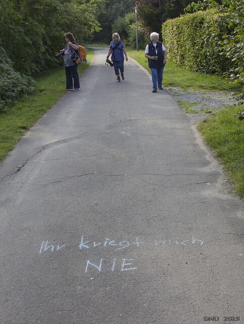 Nie kriegt Ihr mich, nie!