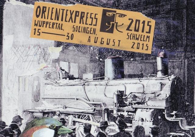 Impressionen "ORIENTEXPRESS" ein INTERKULTUR- und KUNSTFESTIVAL 15.08.-30.08.2015