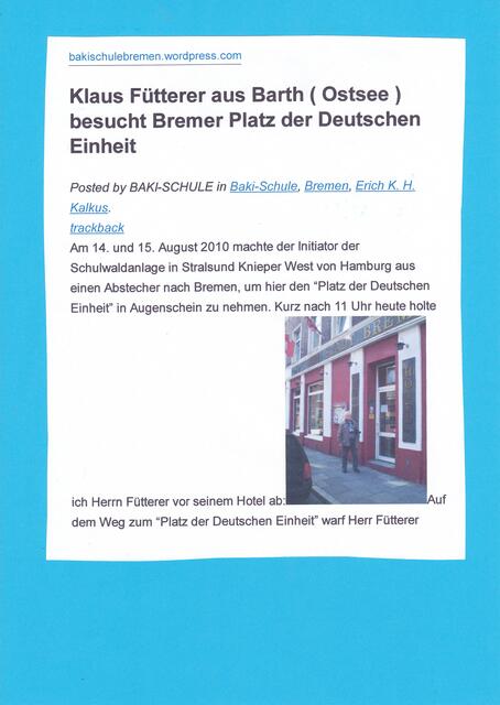 Klaus Fütterer aus Barth (Ostsee) besucht Bremer Platz der Deutschen Einheit (1)