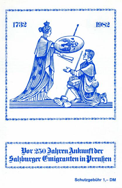 1732 1982 Vor 250 Jahren Ankunft der Salzburger Emigranten in Preußen