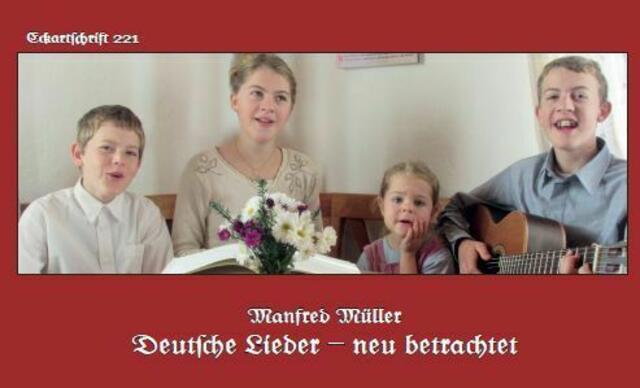 Eckartschrift Nr. 221 > "Deutsche Lieder – neu betrachtet" > http://www.oelm.at/?p=3699 | Foto: wie vor
