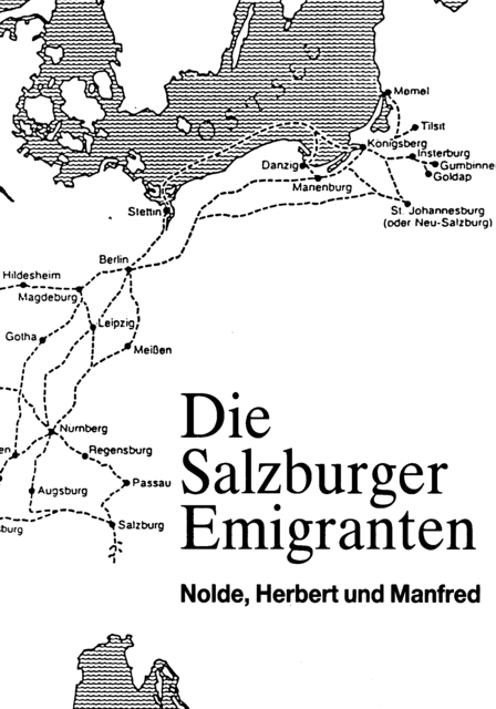 Nolde: Alphabetisches Register und Quellenanhang der Personennamen in den Salzburger Emigrationslisten manfred.nolde@gmx.net