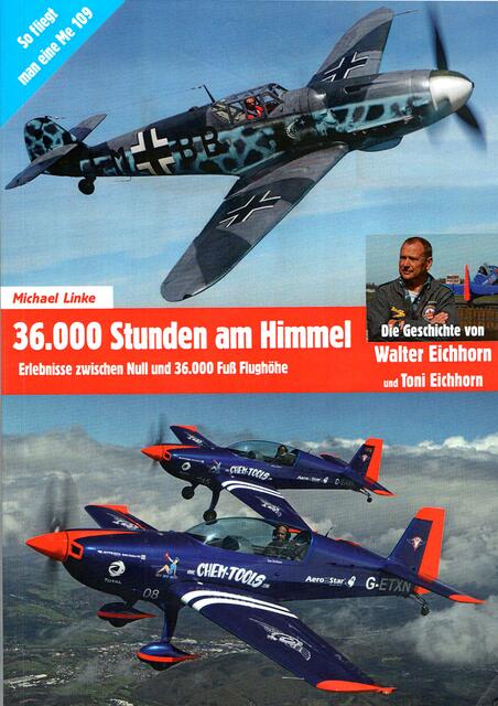 Das Buch "36.000 Stunden am Himmel" zeichnet auf 172 Seiten Walter Eichhorns Weg vom 19-jährigen Flugschüler zur Luftfahrtlegende nach. Eine ebenso unterhaltsame wie lehrreiche Lektüre.