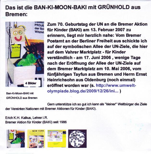 Das ist die BAN-KI-MOON-BAKI mit GRÜNHOLD aus Bremen