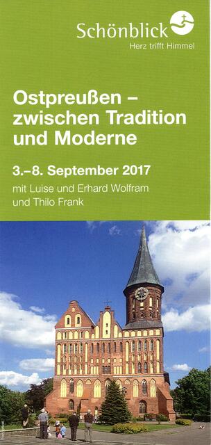 Ostpreußen – zwischen Tradition und Moderne: 3. - 8. September 2017 mit Luise und Erhard Wolfram und Thilo Frank > http://www.schoenblick.de/download/Flyer_Ostpreussen_druck.pdf | Foto: privat - wie vor