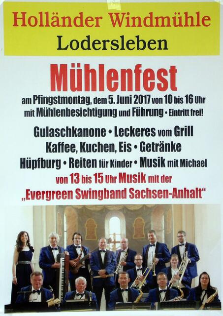 Die Holländer Mühle - Lodersleben zum Mühlentag 2017 !