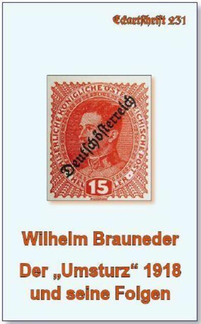 Eckartschrift 231 > http://www.oelm.at/neueste-eckartschrift-der-umsturz-1918-und-seine-folgen/ | Foto: wie vor