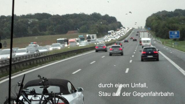 und zum Schluss noch ein Stau durch einen Unfall auf der Gegenrichtung