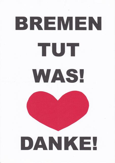 BREMEN TUT WAS! (mit Herz) DANKE!