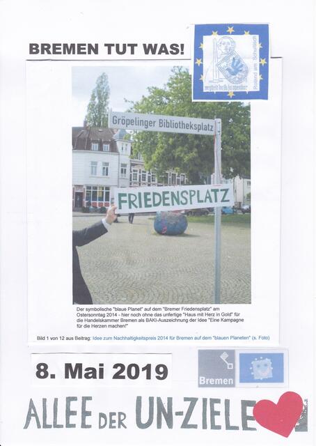 Zeitdokument vom Ostersonntag 2014 auf der Allee der UN-Ziele in Bremen-Gröpelingen zur Veranschaulichung der Idee von der "Zukunftsgemeinschaft Wirtschaft - Schule" (s. GOOGLE)