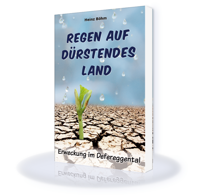 Regen auf dürstendes Land > Titel > https://www.verlag-friedensbote.de/images/products/d-8-007-f.png > https://www.verlag-friedensbote.de/suche/produkt-208-regen-auf-duerstendes-land | Foto: wie vor