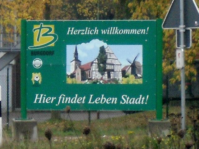 . . . Herzlich willkommen! " in  Burgdorf, "Hier findet Leben statt" . . .