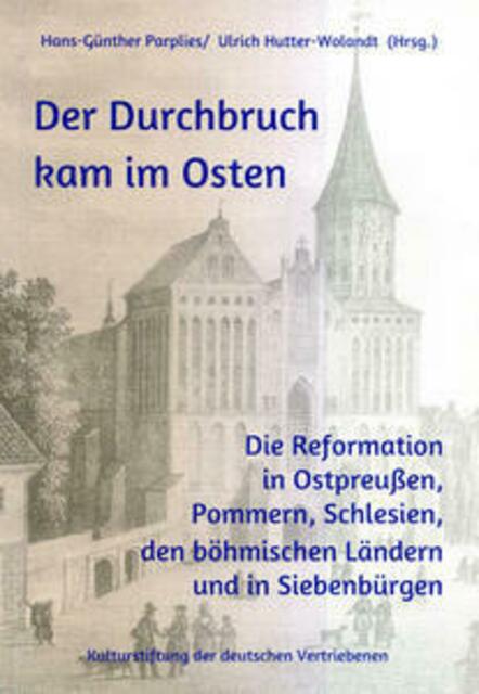 Die Reformation kam im Osten > https://kulturportal-west-ost.eu/kulturstiftung/publikationen | Foto: wie vor