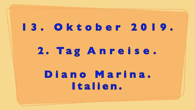 12. - 18.  Oktober 2019. Blumenriviera. Italien.  Diano Marina.