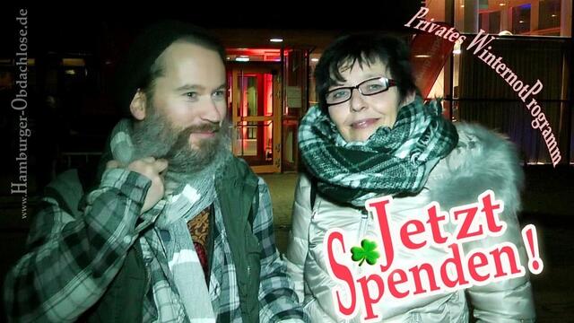 Ganz lieben Dank an alle Spender und Unterstützer der letzten Tage und Wochen, die für die Obdachlosen so fleißig mit gespendet haben. https://www.facebook.com/donate/508117723376858/
Danke auch fürs Teilen und Weitersagen. Ein bisschen müssen wir noch trommeln ...

Paypal geht auch: https://www.paypal.com/cgi-bin/webscr?cmd=_s-xclick&hosted_button_id=6FYZH2UU2MFJL