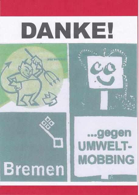 DANKE: "Bremen ...gegen UMWELT-MOBBING"