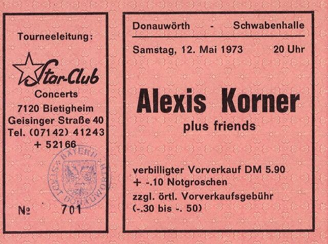 Eine Rarität für`s Münchner Rockmuseum - Die Donauwörther Eintrittskarte vom Konzert von Alexis Korner in der Donauwörther Schwabenhalle vom 12. Mai 1973