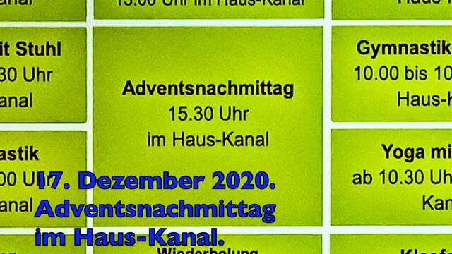 17. Dezember 2020. Adventsnachmittag in unserem Haus-Kanal im GDA Hannover. Bleibt gesund!
