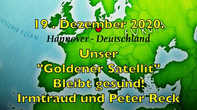 19. Dezember 2020. „Unser Goldener Satellit!“ im GDA Hannover. Bleibt gesund!