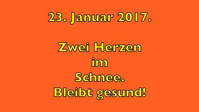 Zwei Herzen im Schnee! Heute früh, 23. Januar 2017 auf unserem Garagenhof.