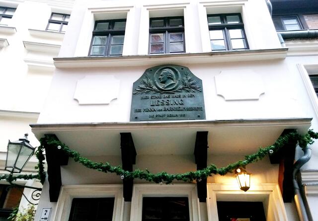 Hier stand das Haus in dem Lessing "Minna von Barnhelm" geschrieben hat.