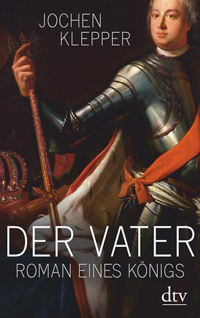 Jochen Klepper; DER VATER. Roman eines Königs &gt; https://www.dtv.de/buch/jochen-klepper-der-vater-14565.pdf/ | Foto: wie vor