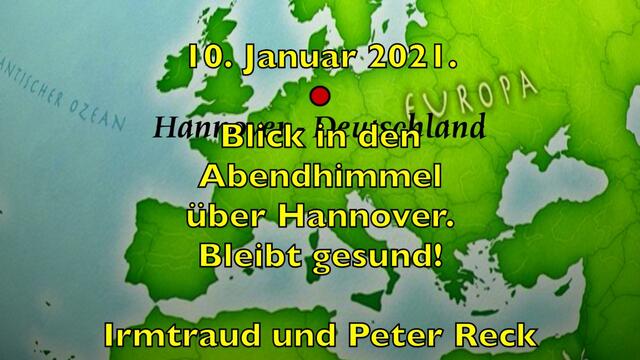 10. Januar 2021. Blick in den Abendhimmel über Hannover. Bleibt gesund!