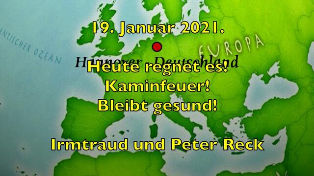 19. Januar 2021. Heute regnet es! Erinnerungen an 2018. Wärmendes Feuer am Wolfgangsee. Bleibt gesund!