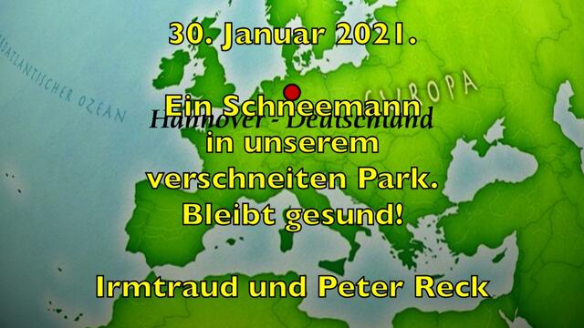 30. Januar 2021. Ein Schneemann in unserem verschneiten Park! Bleibt gesund!