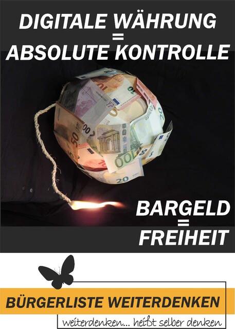 "Nur Bares ist Wahres". Statt Digitalgeld Freiheit mit Münzen und Scheinen erhalten. | Foto: Weiterdenken Marburg.