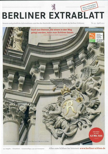 Nr. 95 &gt; https://berliner-schloss.de/wp-content/uploads/Berliner_Extrablatt_Ausgabe-95_web.pdf | Foto: wie vor